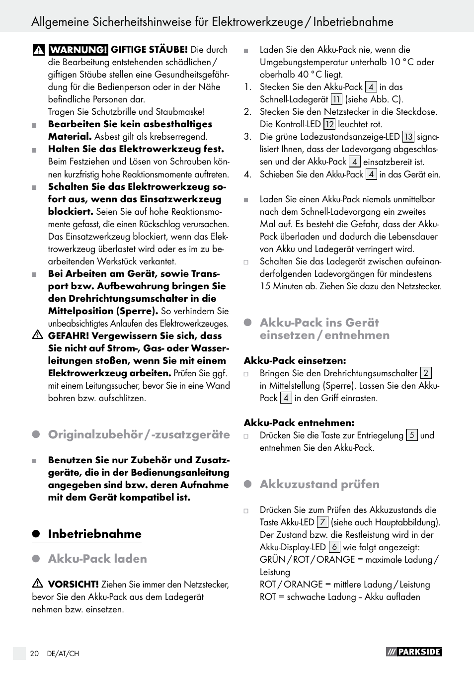 Inbetriebnahme / bedienung, Originalzubehör / -zusatzgeräte, Inbetriebnahme | Akku-pack laden, Akku-pack ins gerät einsetzen / entnehmen, Akkuzustand prüfen | Parkside PABS 14.4 A1 User Manual | Page 20 / 34