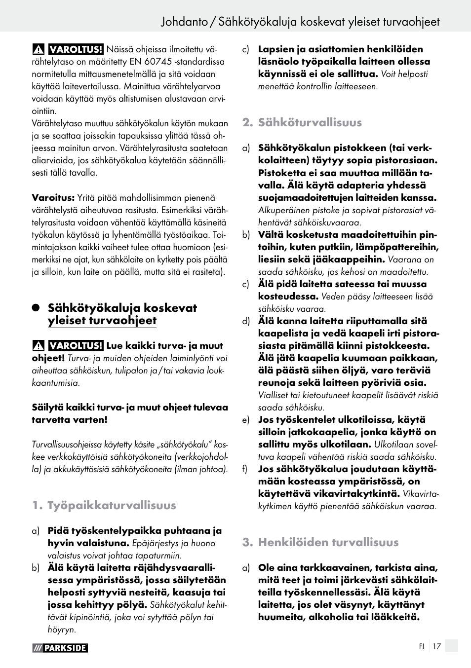 Sähkötyökaluja koskevat yleiset turvaohjeet, Työpaikkaturvallisuus, Sähköturvallisuus | Henkilöiden turvallisuus | Parkside PABS 14.4 A1 User Manual | Page 17 / 75