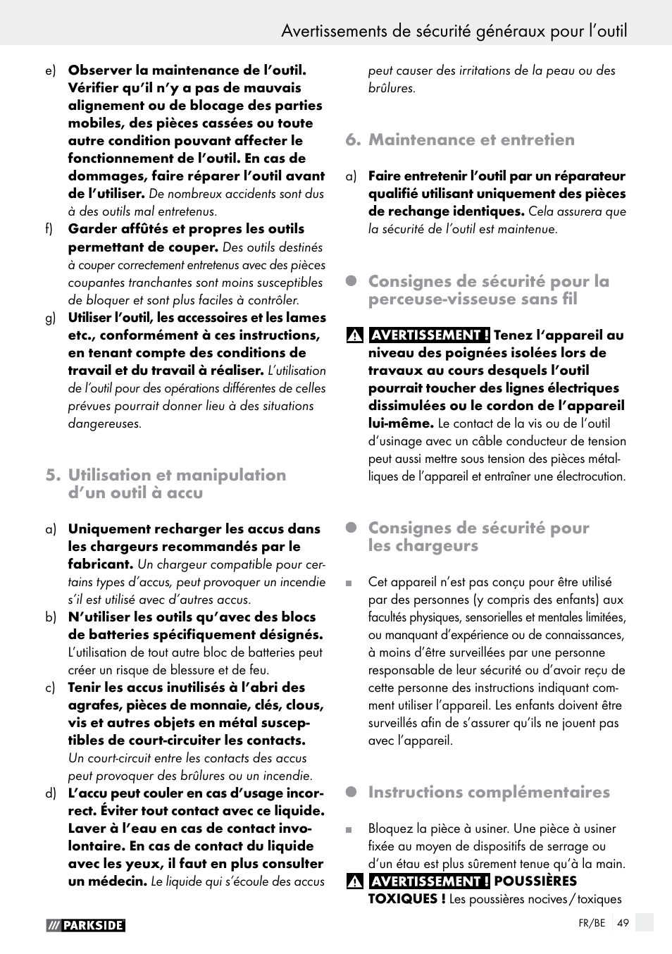 Avertissements de sécurité généraux pour l’outil, Utilisation et manipulation d’un outil à accu, Maintenance et entretien | Consignes de sécurité pour les chargeurs, Instructions complémentaires | Parkside PABS 14.4 A1 User Manual | Page 49 / 75