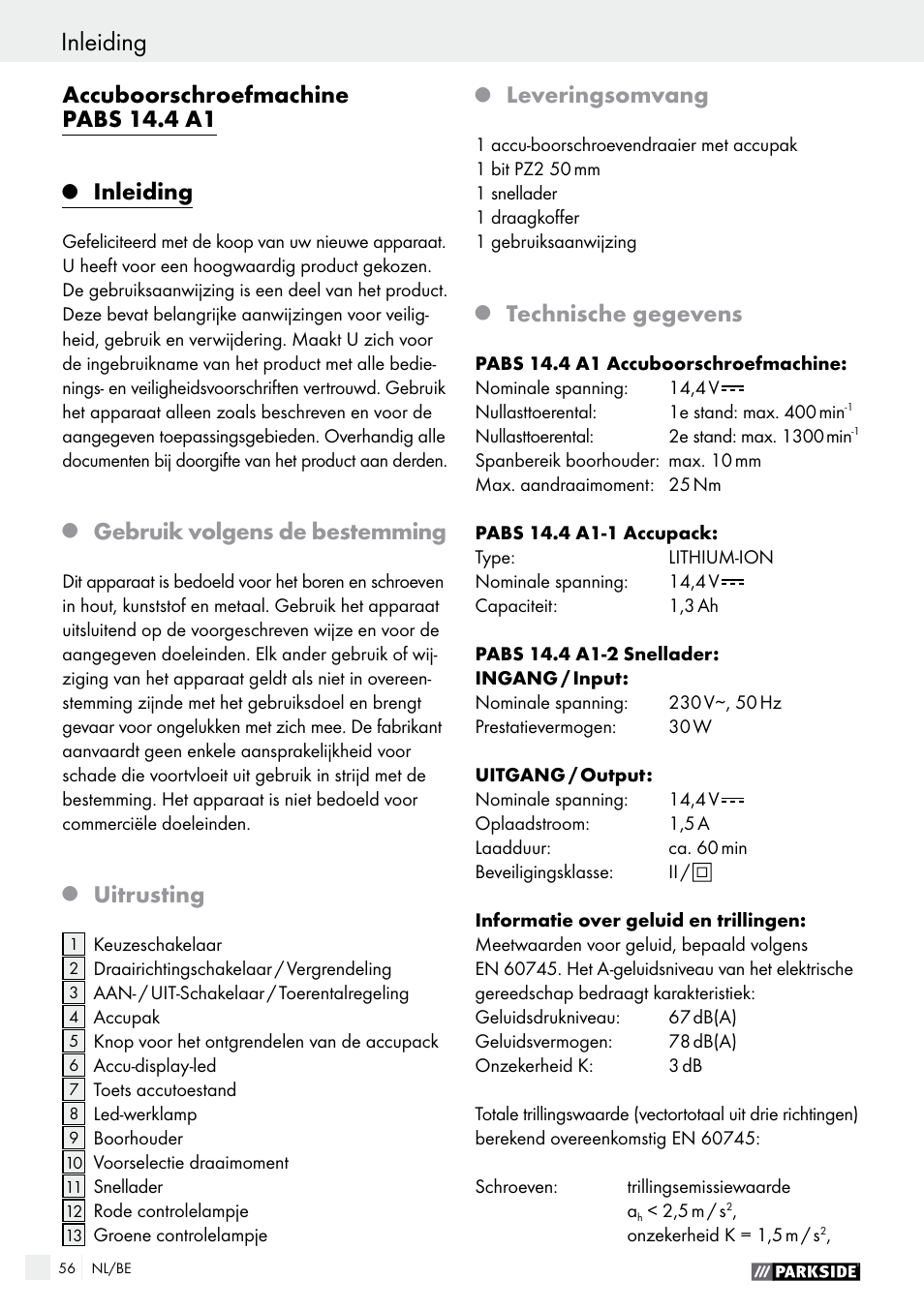 Accuboorschroefmachine pabs 14.4 a1, Inleiding, Gebruik volgens de bestemming | Uitrusting, Leveringsomvang, Technische gegevens | Parkside PABS 14.4 A1 User Manual | Page 56 / 75