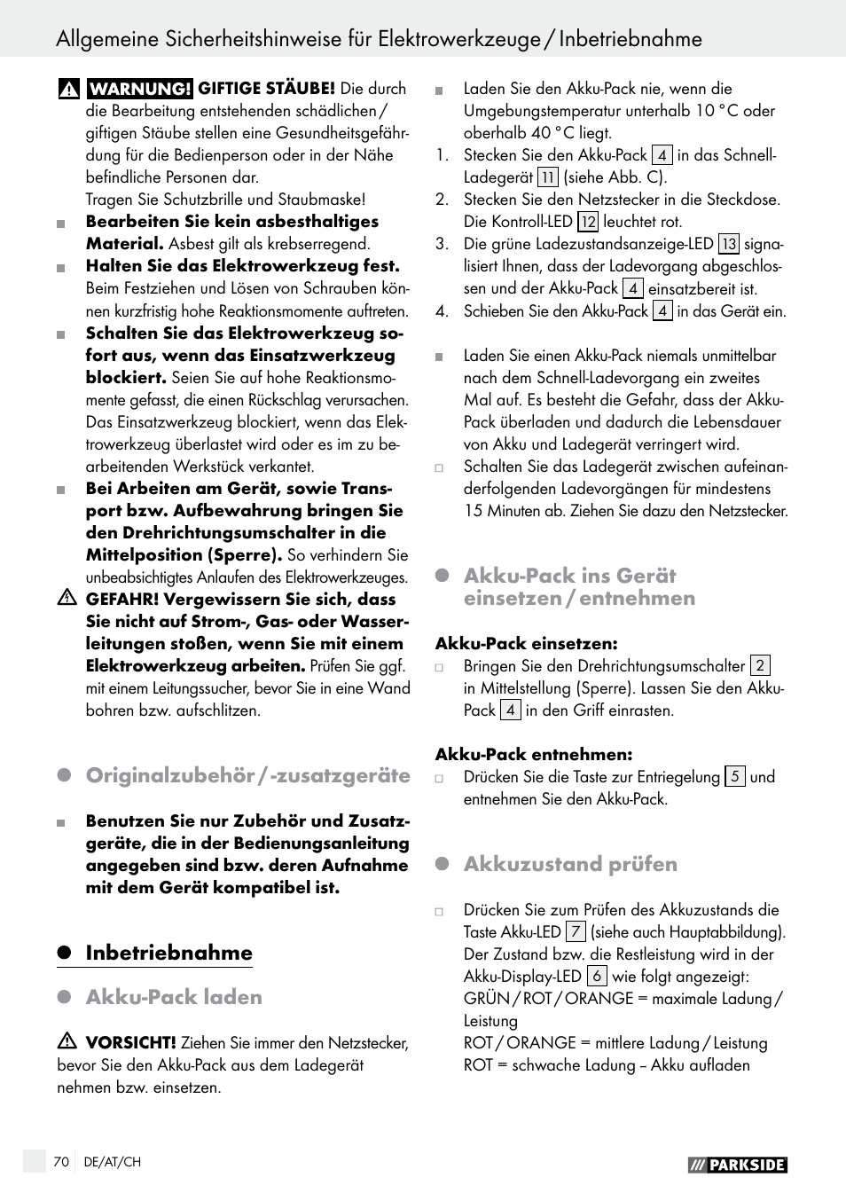 Inbetriebnahme / bedienung, Originalzubehör / -zusatzgeräte, Inbetriebnahme | Akku-pack laden, Akku-pack ins gerät einsetzen / entnehmen, Akkuzustand prüfen | Parkside PABS 14.4 A1 User Manual | Page 70 / 75