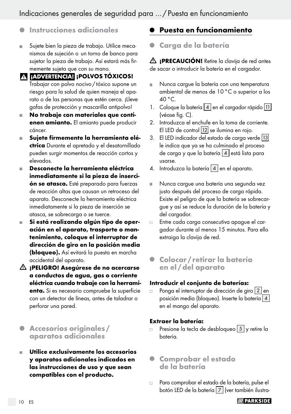 Instrucciones adicionales, Accesorios originales / aparatos adicionales, Puesta en funcionamiento | Carga de la batería, Colocar / retirar la batería en el / del aparato, Comprobar el estado de la batería | Parkside PABS 14.4 A1 User Manual | Page 10 / 55