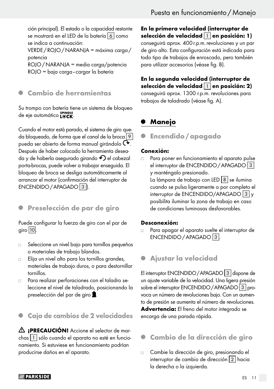 Cambio de herramientas, Preselección de par de giro, Caja de cambios de 2 velocidades | Manejo, Encendido / apagado, Ajustar la velocidad, Cambio de la dirección de giro | Parkside PABS 14.4 A1 User Manual | Page 11 / 55
