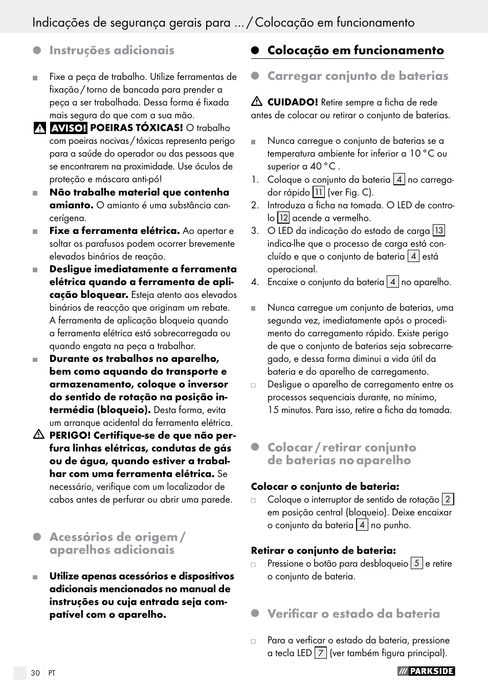 Instruções adicionais, Acessórios de origem / aparelhos adicionais, Colocação em funcionamento | Carregar conjunto de baterias, Colocar / retirar conjunto de baterias no aparelho, Verificar o estado da bateria | Parkside PABS 14.4 A1 User Manual | Page 30 / 55