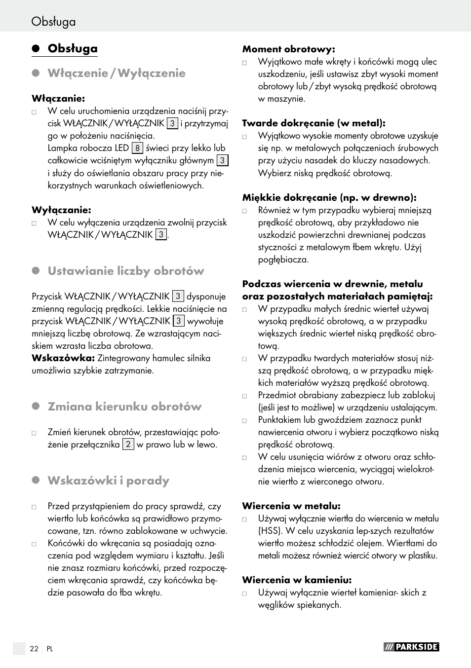Obsługa, Włączenie / wyłączenie, Ustawianie liczby obrotów | Zmiana kierunku obrotów, Wskazówki i porady | Parkside PABS 14.4 A1 User Manual | Page 22 / 77