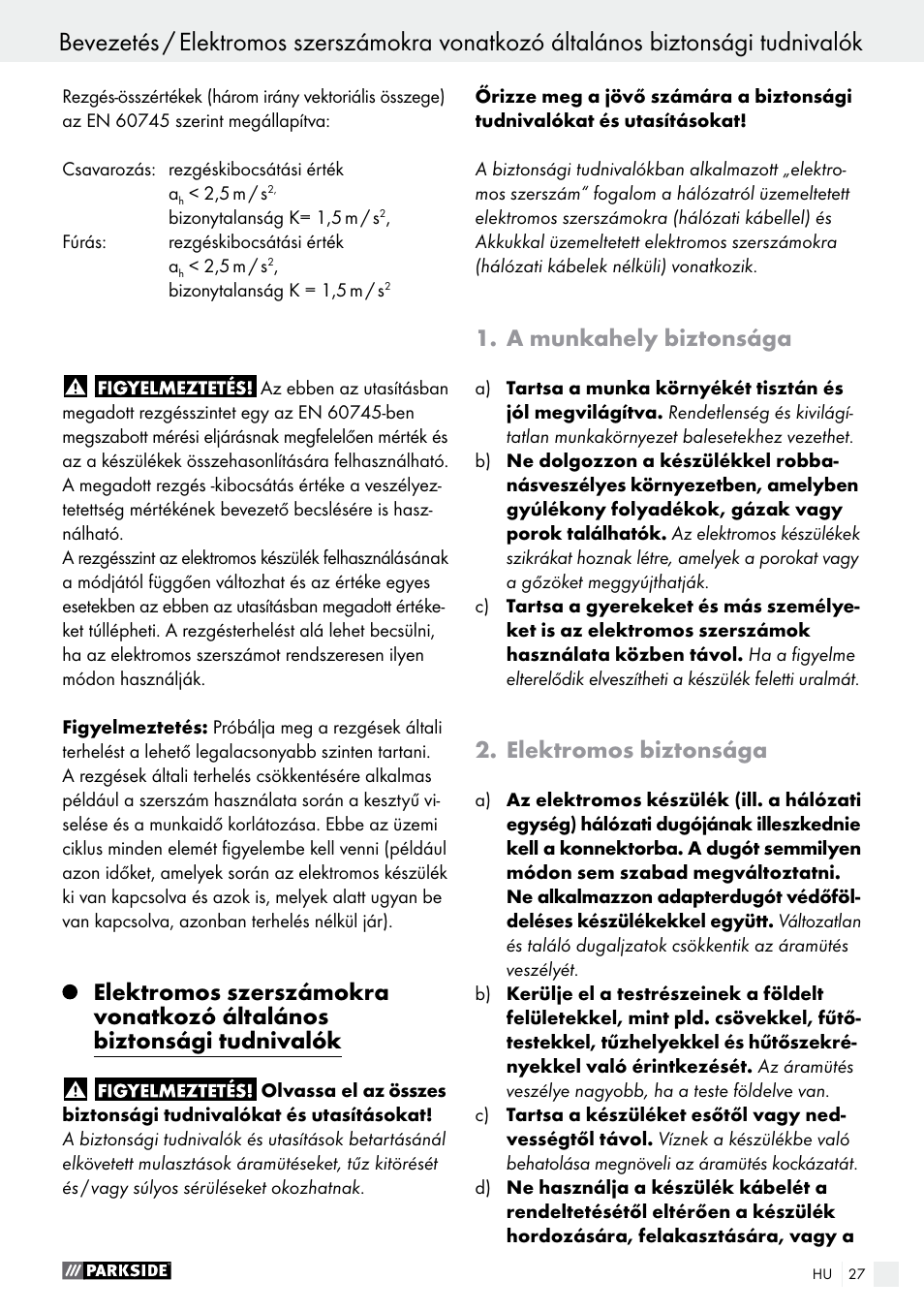 A munkahely biztonsága, Elektromos biztonsága | Parkside PABS 14.4 A1 User Manual | Page 27 / 77