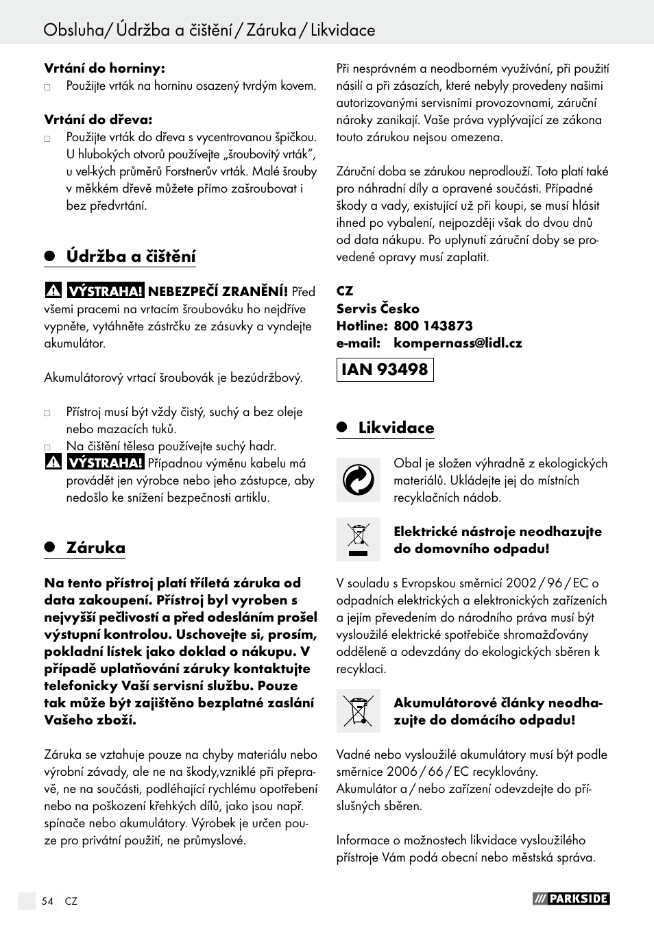 Obsluha/ údržba a čištění / záruka / likvidace, Prohlášení o shodnosti / výrobce, Údržba a čištění | Záruka, Likvidace | Parkside PABS 14.4 A1 User Manual | Page 54 / 77