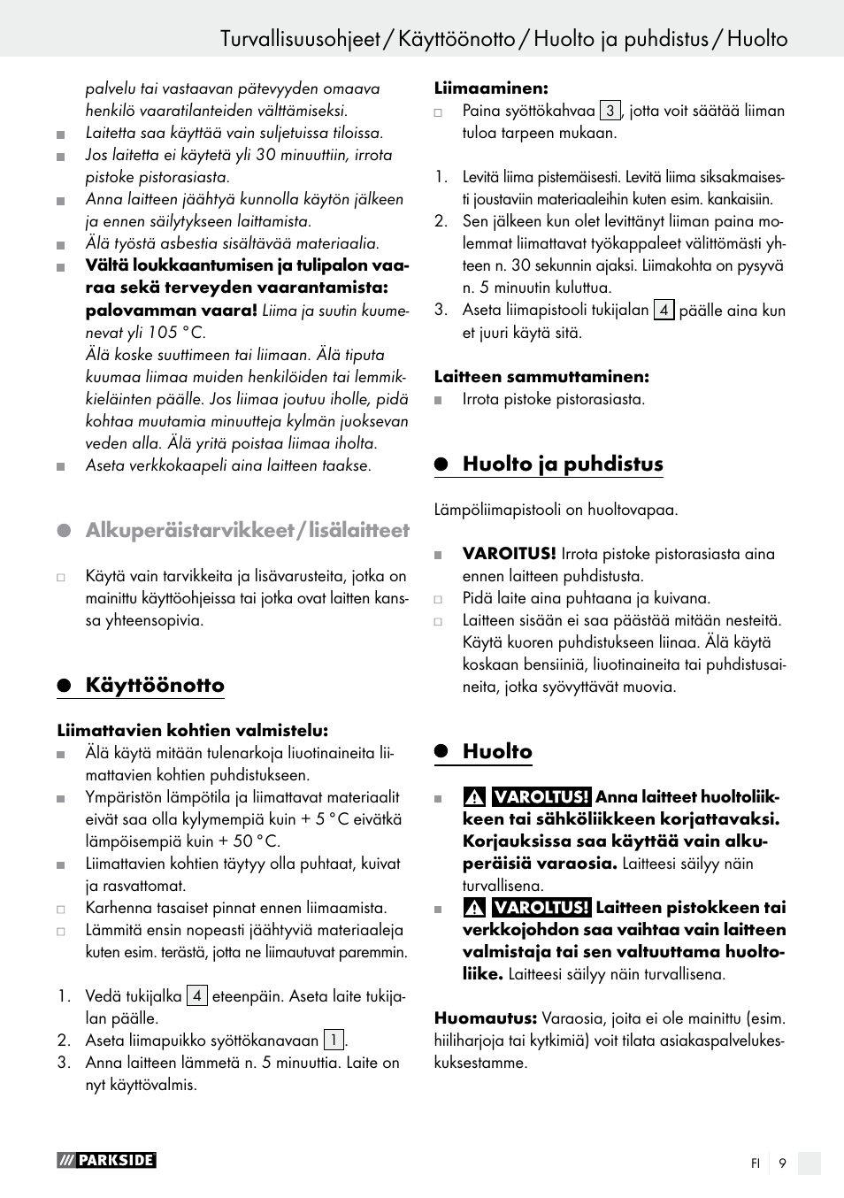 Yleistä / turvallisuusohjeet, Alkuperäistarvikkeet / lisälaitteet, Käyttöönotto | Huolto ja puhdistus, Huolto | Parkside PNKP 105 A1 User Manual | Page 9 / 24