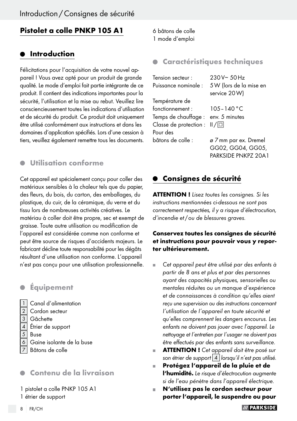 Introduction / consignes de sécurité, Pistolet a colle pnkp 105 a1, Introduction | Utilisation conforme, Équipement, Contenu de la livraison, Caractéristiques techniques, Consignes de sécurité | Parkside PNKP 105 A1 User Manual | Page 8 / 17