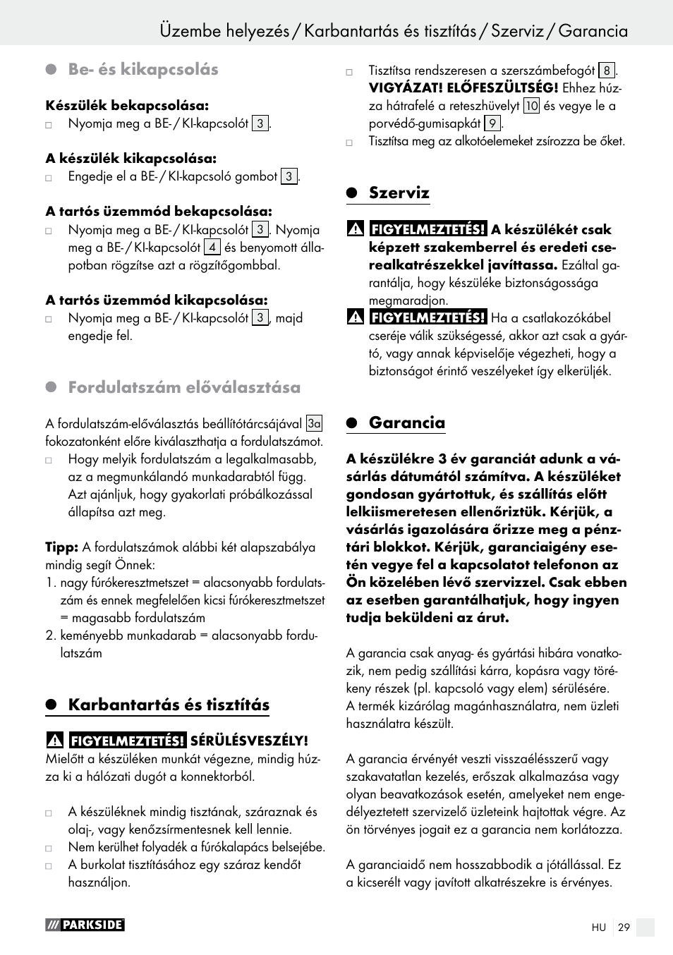 Be- és kikapcsolás, Fordulatszám előválasztása, Karbantartás és tisztítás | Szerviz, Garancia | Parkside PBH 1050 A1 User Manual | Page 29 / 68