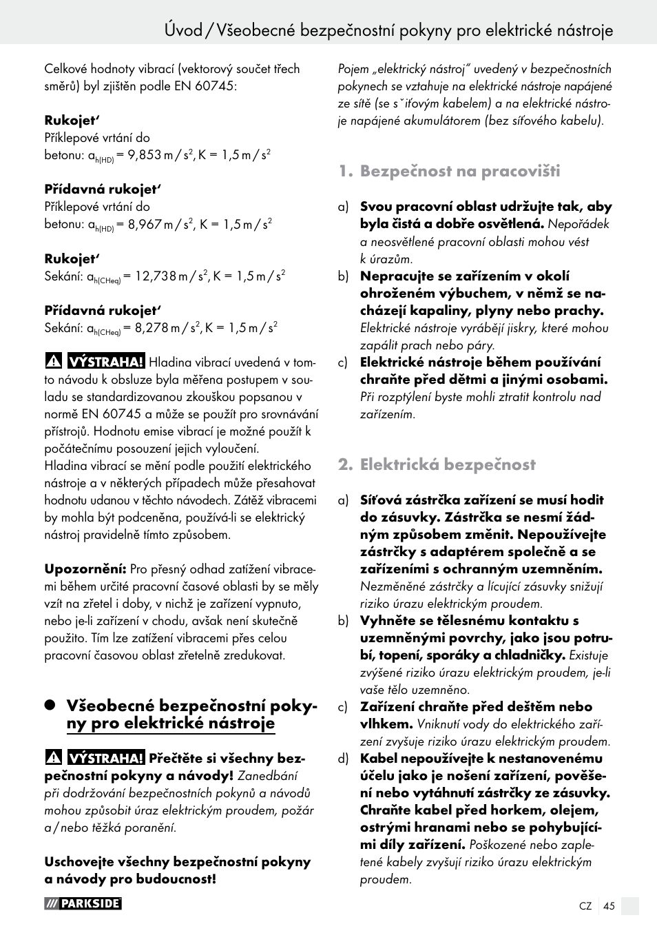 Úvod, Bezpečnost na pracovišti, Elektrická bezpečnost | Parkside PBH 1050 A1 User Manual | Page 45 / 68