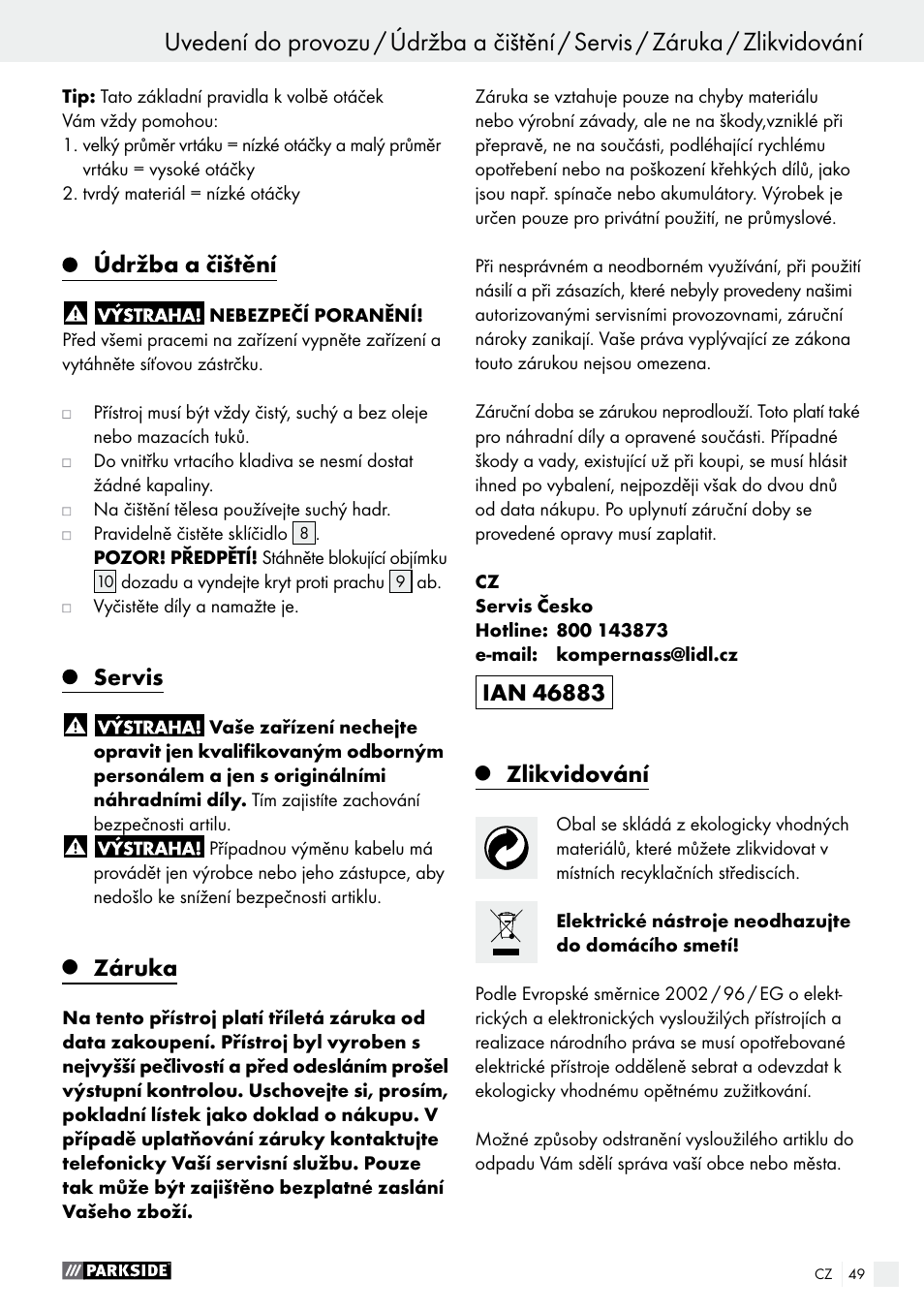 Uvedení do provozu, Údržba a čištění, Servis | Záruka, Zlikvidování | Parkside PBH 1050 A1 User Manual | Page 49 / 68