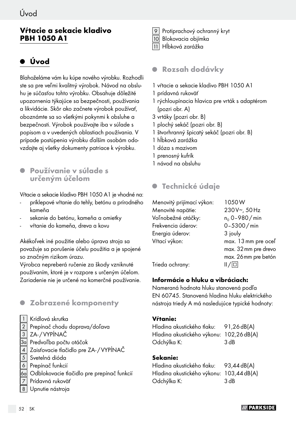 Úvod, Používanie v súlade s určeným účelom, Zobrazené komponenty | Rozsah dodávky, Technické údaje | Parkside PBH 1050 A1 User Manual | Page 52 / 68