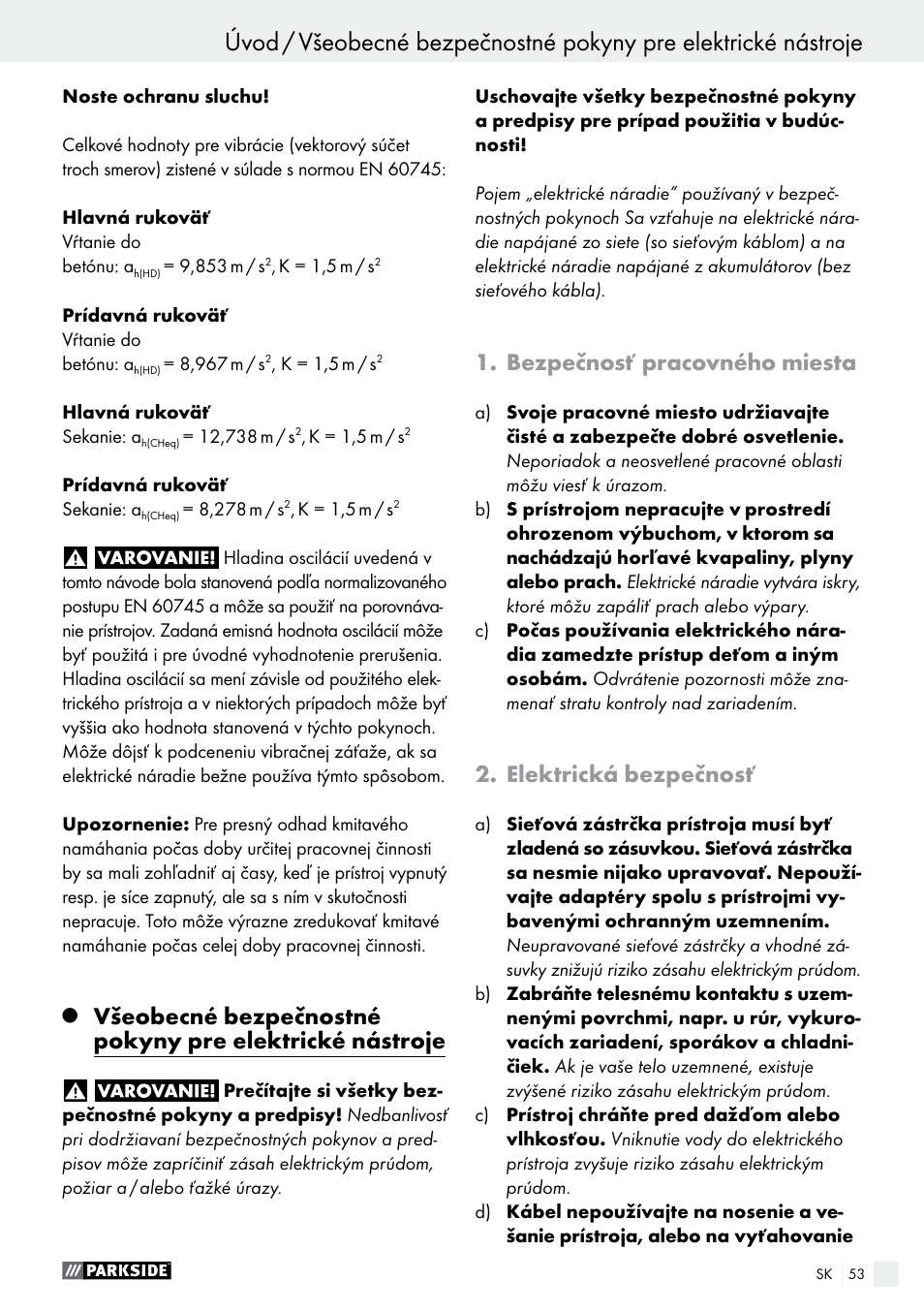 Úvod, Bezpečnosť pracovného miesta, Elektrická bezpečnosť | Parkside PBH 1050 A1 User Manual | Page 53 / 68