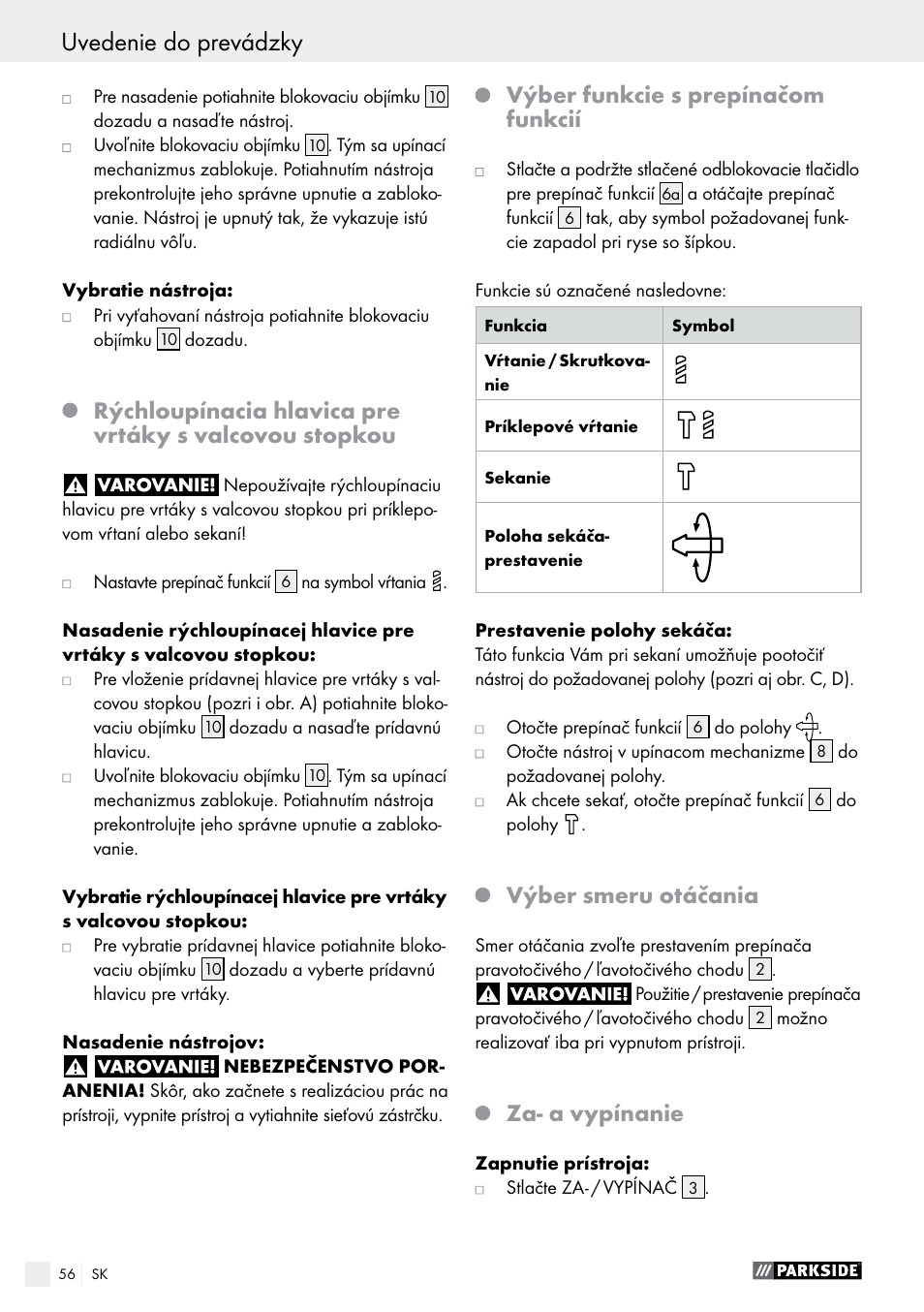 Uvedenie do prevádzky, Výber funkcie s prepínačom funkcií, Výber smeru otáčania | Za- a vypínanie | Parkside PBH 1050 A1 User Manual | Page 56 / 68