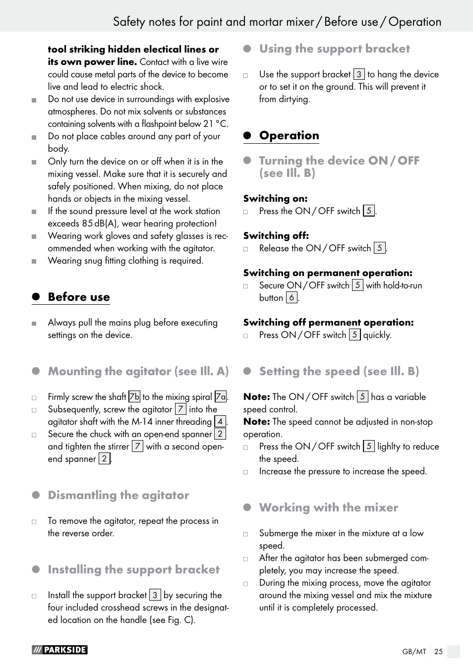 Before use, Mounting the agitator (see ill. a), Dismantling the agitator | Installing the support bracket, Using the support bracket, Operation, Turning the device on / off (see ill. b), Setting the speed (see ill. b), Working with the mixer | Parkside PFMR 1400 B1 User Manual | Page 25 / 36