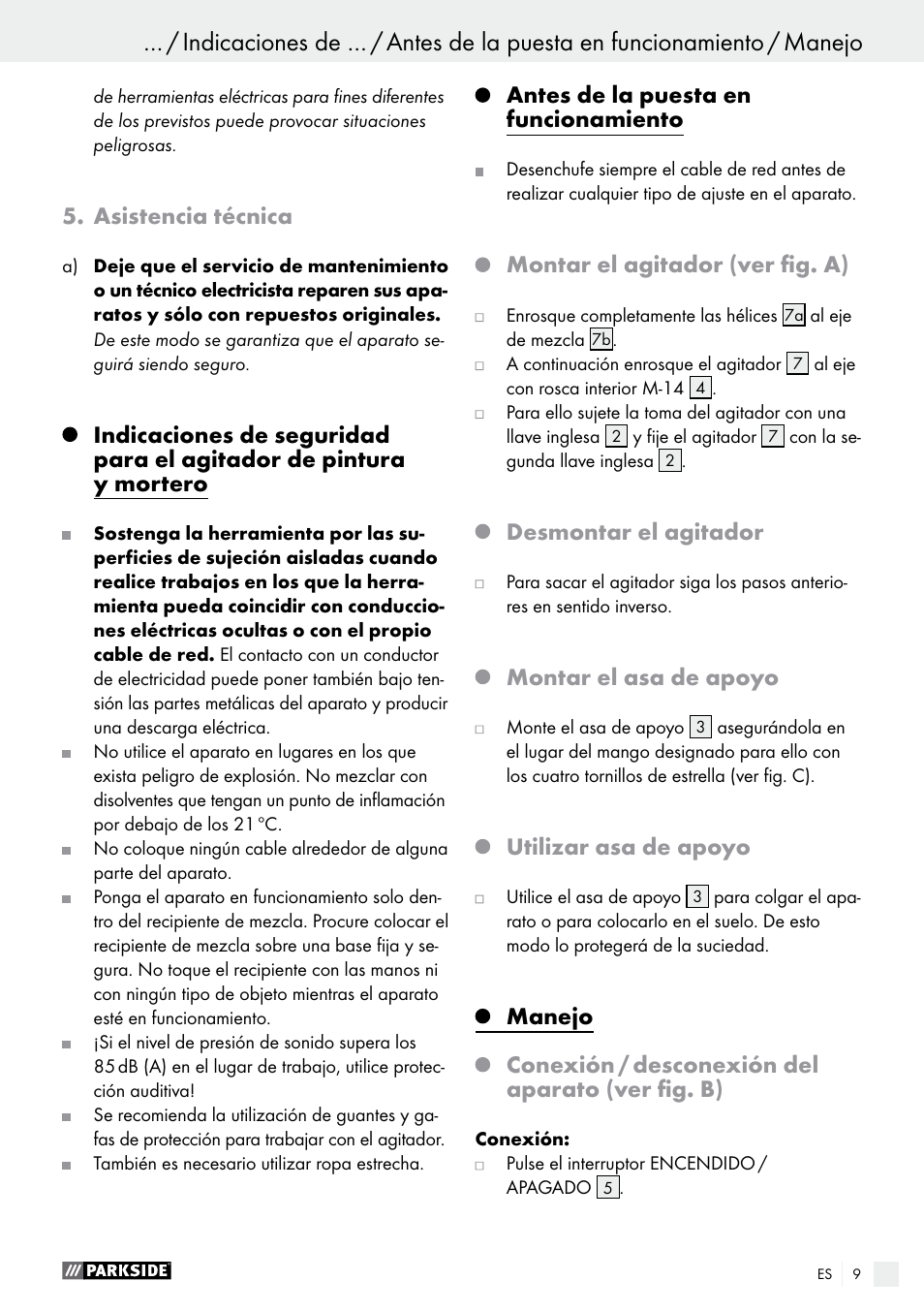 Asistencia técnica, Antes de la puesta en funcionamiento, Montar el agitador (ver fig. a) | Desmontar el agitador, Montar el asa de apoyo, Utilizar asa de apoyo, Manejo, Conexión / desconexión del aparato (ver fig. b) | Parkside PFMR 1400 B1 User Manual | Page 9 / 36