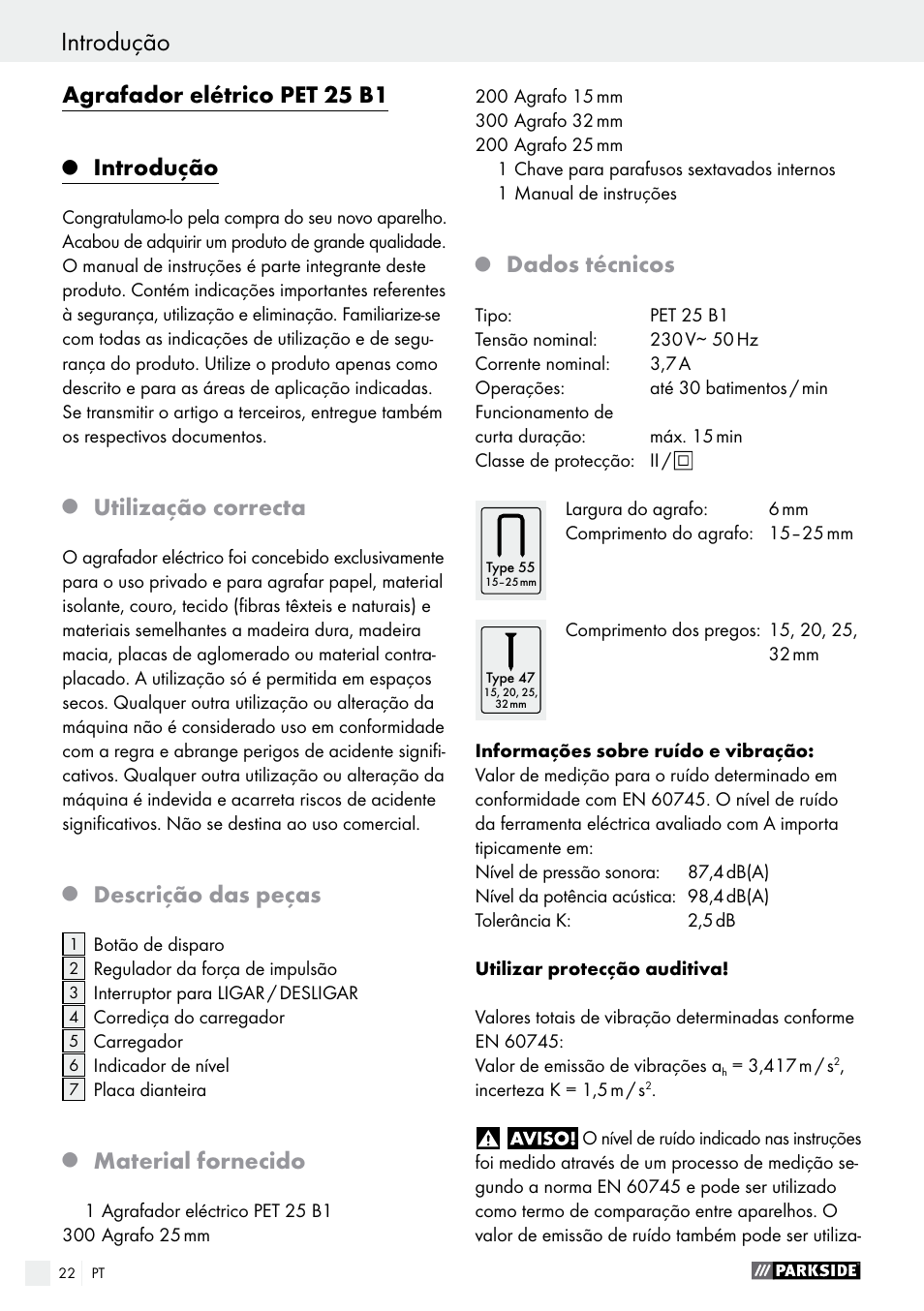 Agrafador elétrico pet 25 b1, Introdução, Utilização correcta | Descrição das peças, Material fornecido, Dados técnicos | Parkside PET 25 B1 User Manual | Page 22 / 45