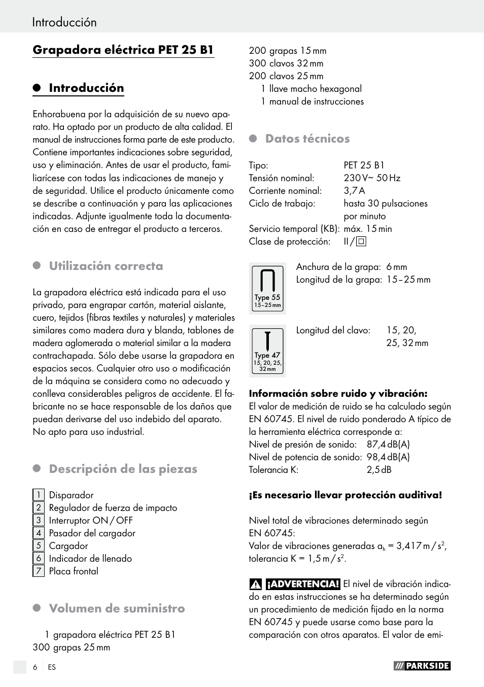 Grapadora eléctrica pet 25 b1, Introducción, Utilización correcta | Descripción de las piezas, Volumen de suministro, Datos técnicos | Parkside PET 25 B1 User Manual | Page 6 / 45