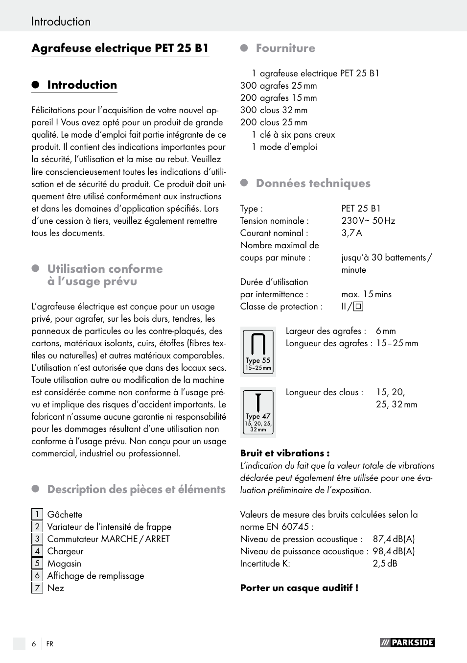 Agrafeuse electrique pet 25 b1, Introduction, Utilisation conforme à l’usage prévu | Description des pièces et éléments, Fourniture, Données techniques | Parkside PET 25 B1 User Manual | Page 6 / 28
