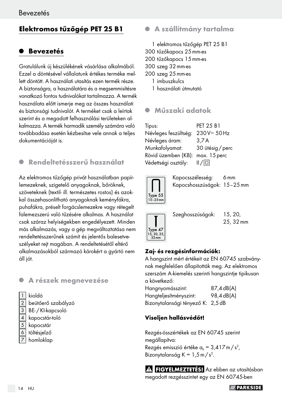 Elektromos tűzőgép pet 25 b1, Bevezetés, Rendeltetésszerű használat | A részek megnevezése, A szállítmány tartalma, Műszaki adatok | Parkside PET 25 B1 User Manual | Page 14 / 55