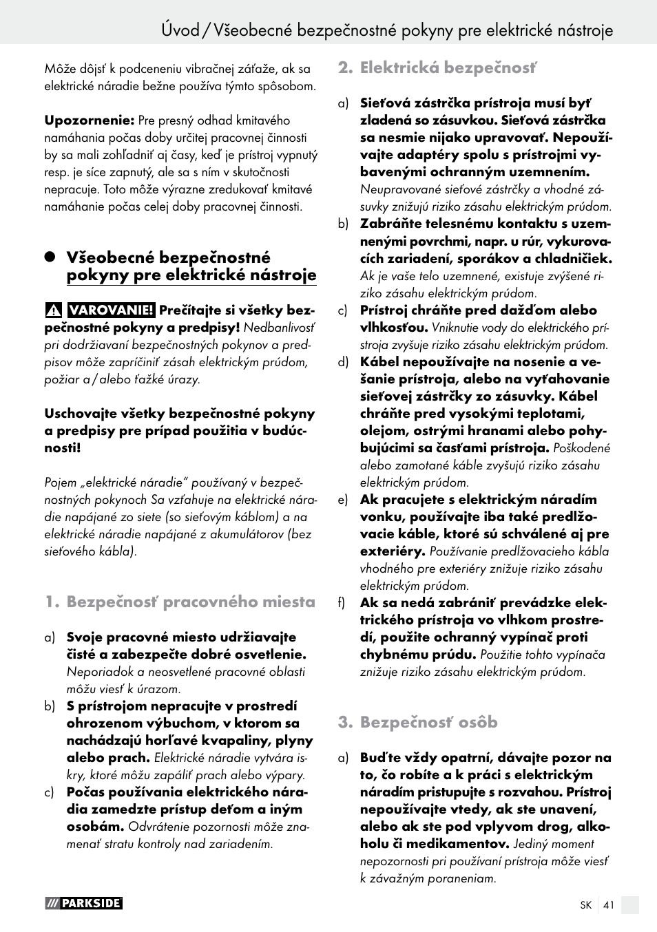 Bezpečnosť pracovného miesta, Elektrická bezpečnosť, Bezpečnosť osôb | Parkside PET 25 B1 User Manual | Page 41 / 55