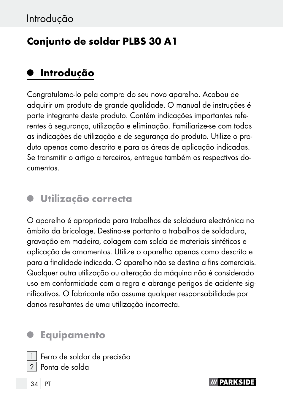 Introdução, Conjunto de soldar plbs 30 a1, Utilização correcta | Equipamento | Parkside PLBS 30 A1 User Manual | Page 34 / 75