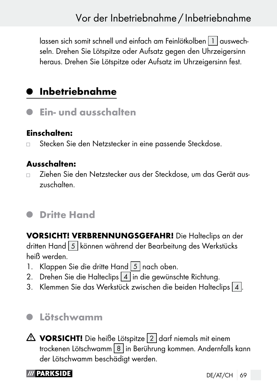 Inbetriebnahme, Ein- und ausschalten, Dritte hand | Lötschwamm | Parkside PLBS 30 A1 User Manual | Page 69 / 75