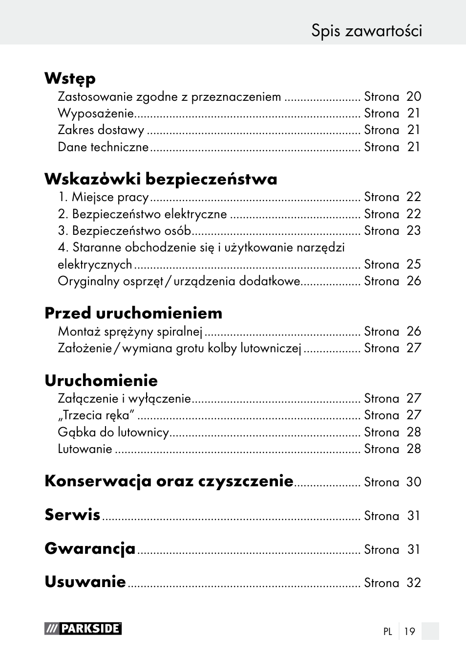 Spis zawartości, Wstęp, Wskazόwki bezpieczeństwa | Przed uruchomieniem, Uruchomienie, Konserwacja oraz czyszczenie, Serwis, Gwarancja, Usuwanie | Parkside PLBS 30 A1 User Manual | Page 19 / 105