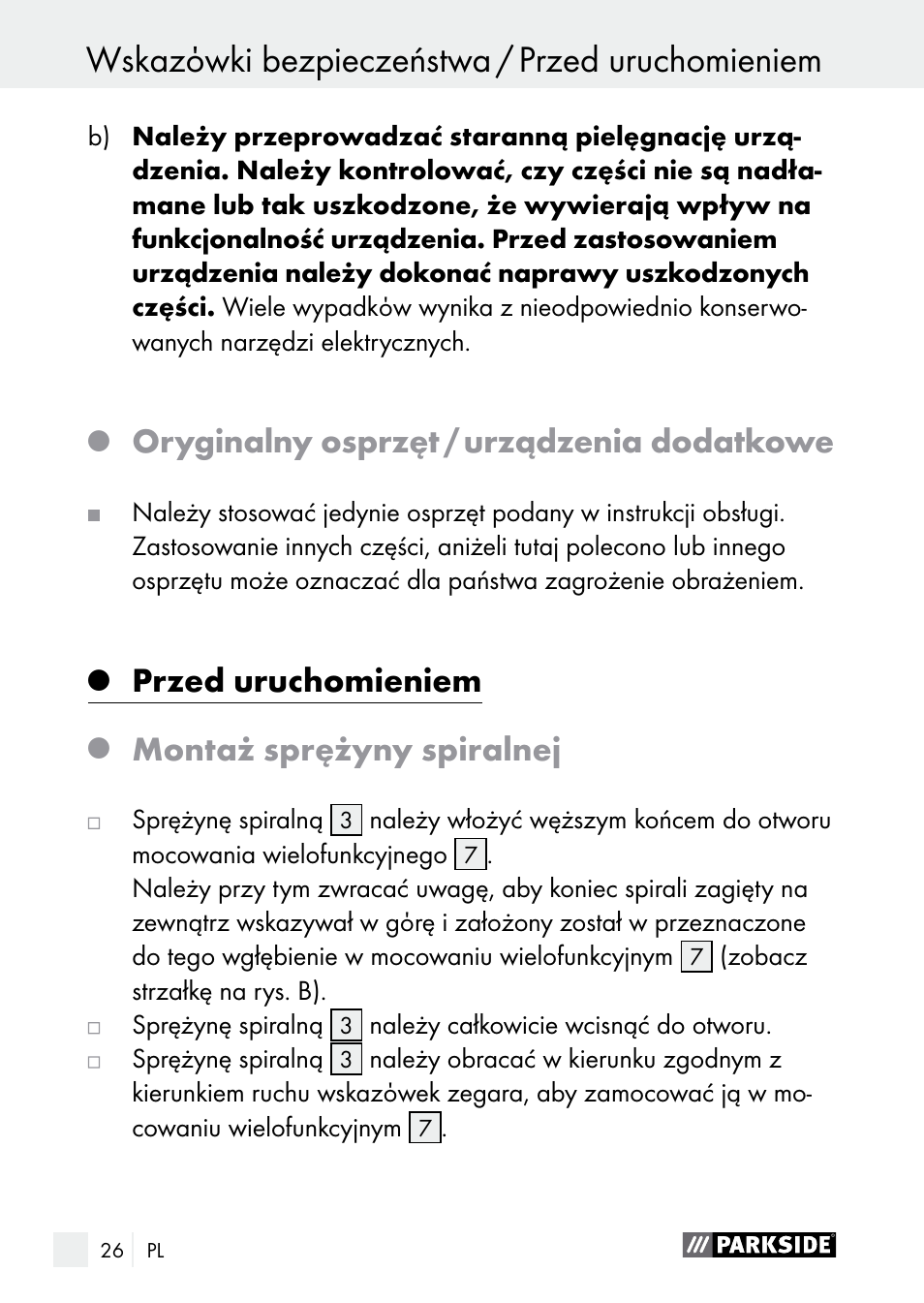 Oryginalny osprzęt / urządzenia dodatkowe, Przed uruchomieniem, Montaż sprężyny spiralnej | Parkside PLBS 30 A1 User Manual | Page 26 / 105