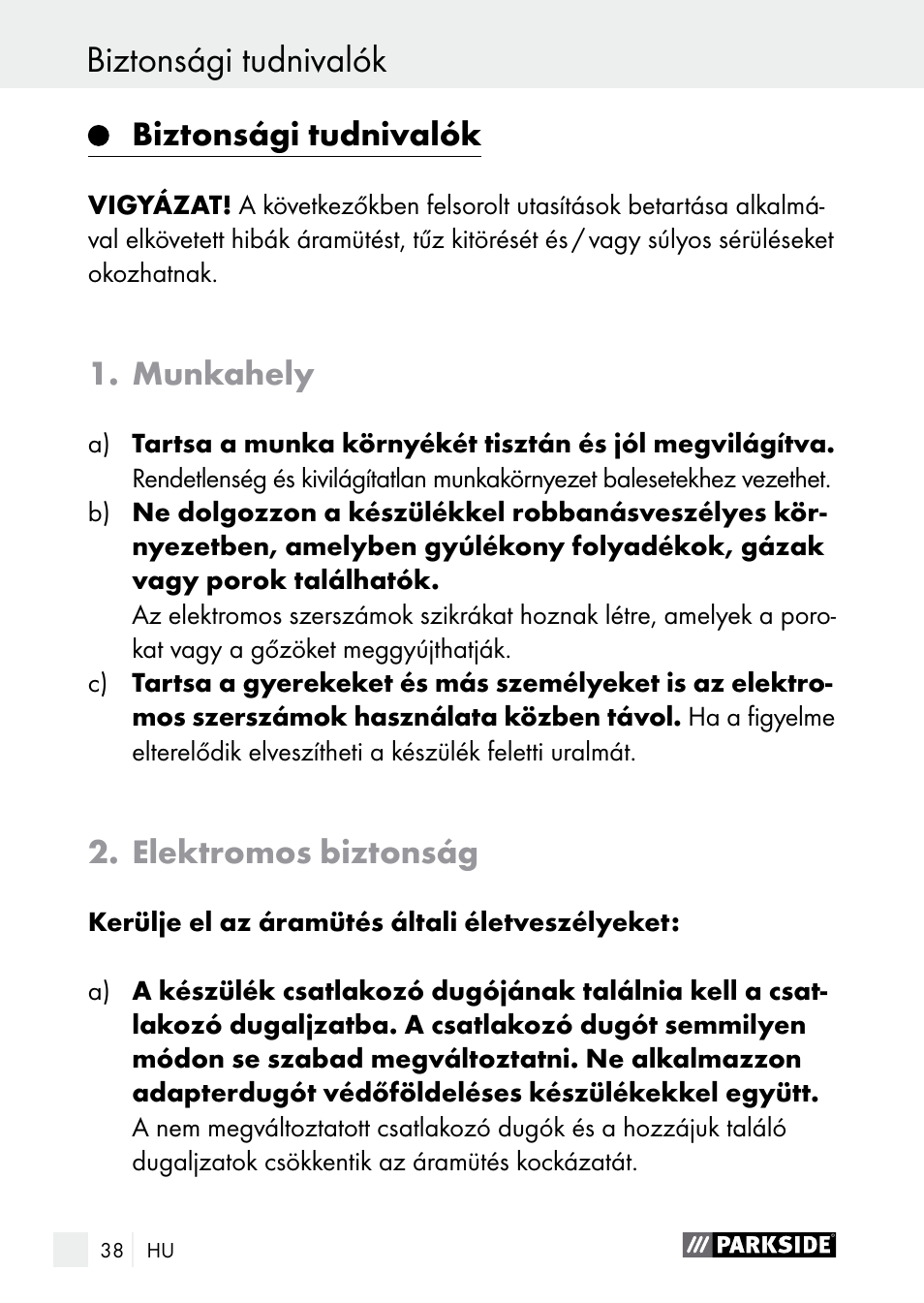 Biztonsági tudnivalók, Munkahely, Elektromos biztonság | Parkside PLBS 30 A1 User Manual | Page 38 / 105