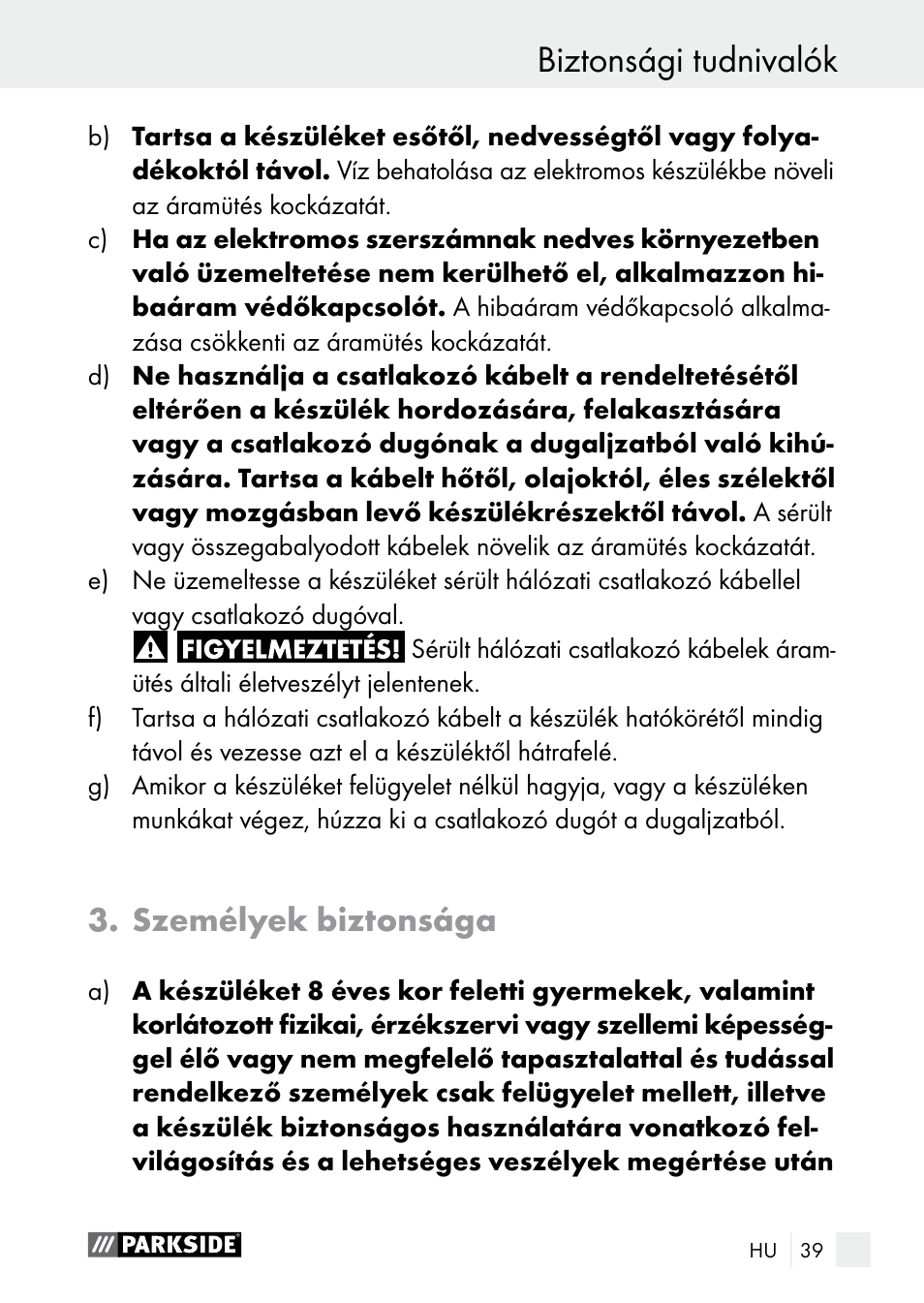 Biztonsági tudnivalók, Személyek biztonsága | Parkside PLBS 30 A1 User Manual | Page 39 / 105