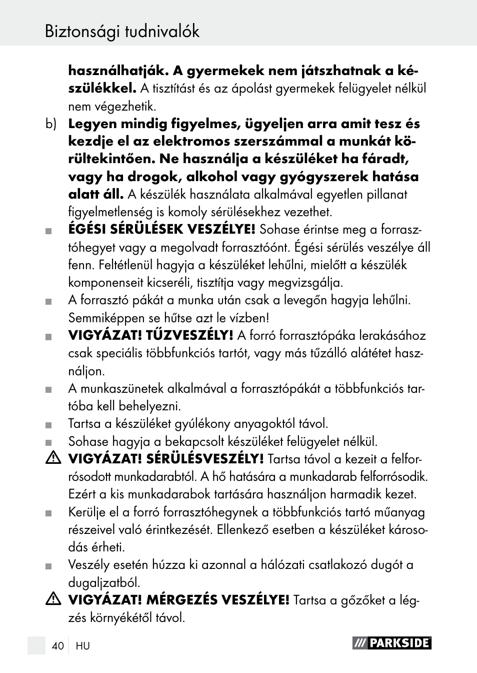 Biztonsági tudnivalók | Parkside PLBS 30 A1 User Manual | Page 40 / 105