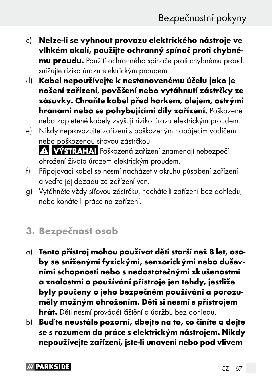 Bezpečnostní pokyny, Bezpečnost osob | Parkside PLBS 30 A1 User Manual | Page 67 / 105