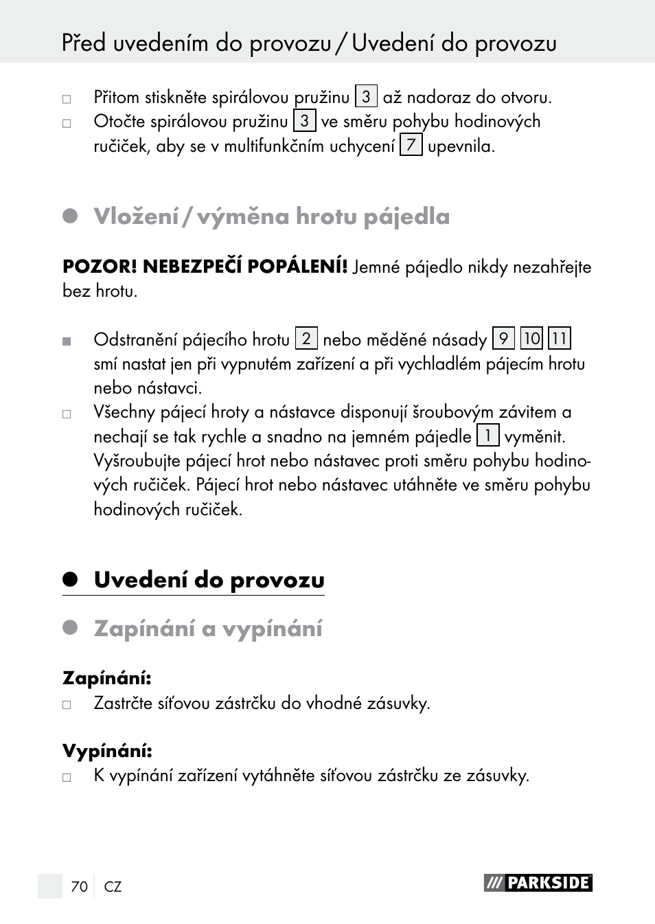 Před uvedením do provozu / uvedení do provozu, Vložení / výměna hrotu pájedla, Uvedení do provozu | Zapínání a vypínání | Parkside PLBS 30 A1 User Manual | Page 70 / 105