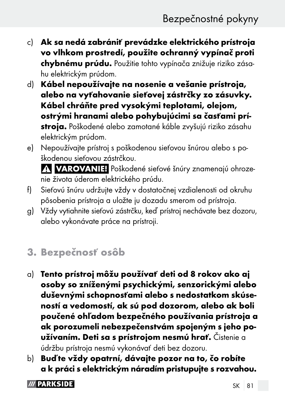 Bezpečnostné pokyny, Bezpečnosť osôb | Parkside PLBS 30 A1 User Manual | Page 81 / 105