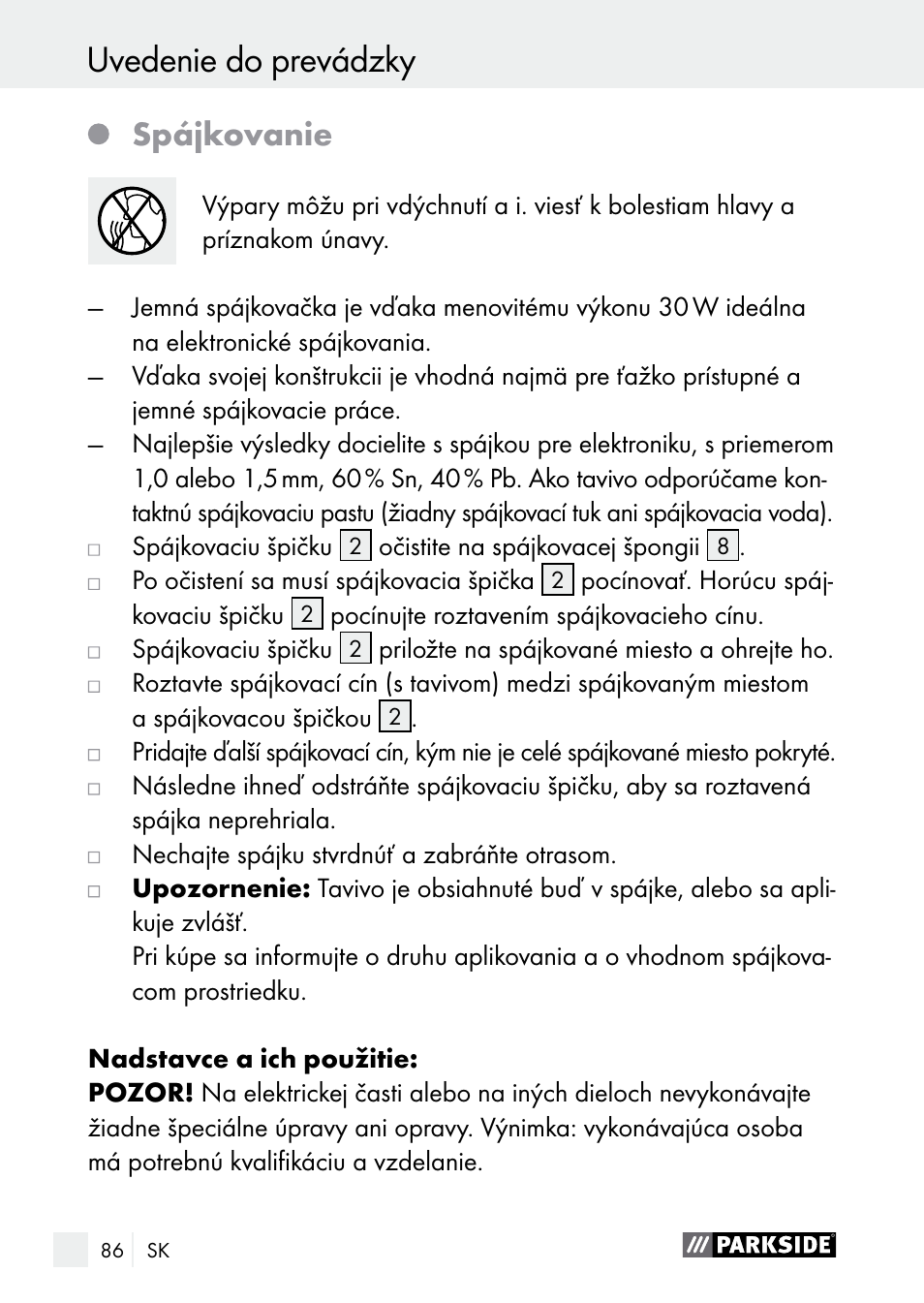 Uvedenie do prevádzky, Uvedenie do prevádzky / údržba a čistenie, Spájkovanie | Parkside PLBS 30 A1 User Manual | Page 86 / 105