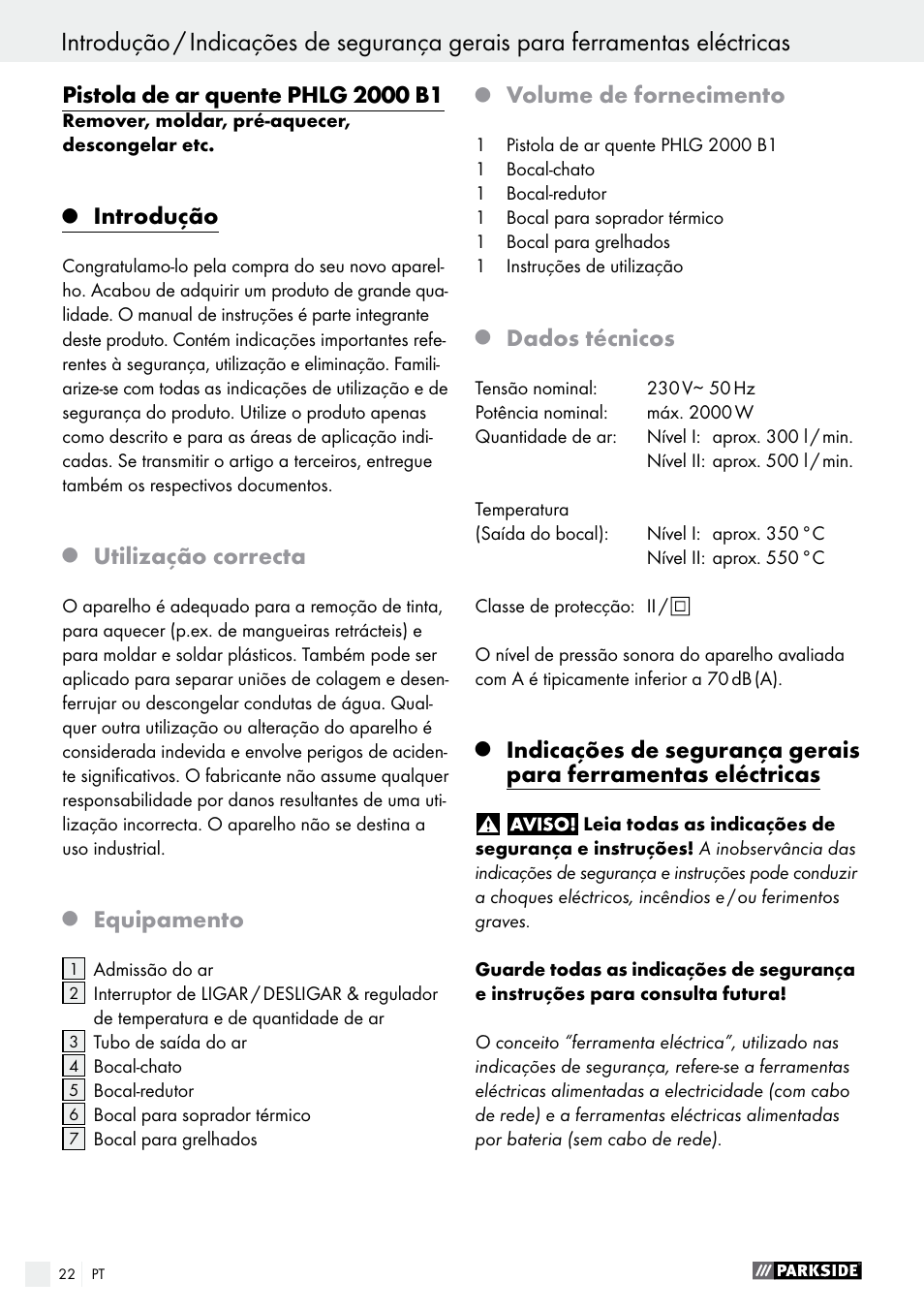 Introdução, Utilização correcta, Equipamento | Volume de fornecimento, Dados técnicos | Parkside PHLG 2000 B1 User Manual | Page 22 / 44