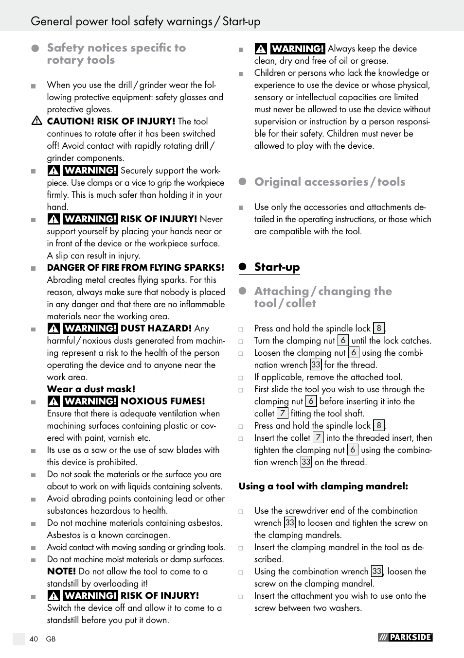 General power tool safety warnings / start-up, Start-up, Safety notices specific to rotary tools | Original accessories / tools, Start-up attaching / changing the tool / collet | Parkside PFBS 160 A1 User Manual | Page 40 / 45