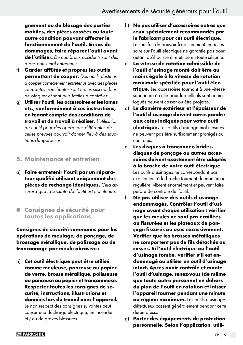 Avertissements de sécurité généraux pour l’outil, Maintenance et entretien, Consignes de sécurité pour toutes les applications | Parkside PFBS 160 A1 User Manual | Page 9 / 45