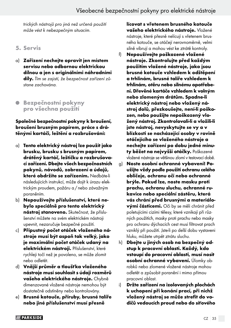 Servis, Bezpečnostní pokyny pro všechna použití | Parkside PFBS 160 A1 User Manual | Page 35 / 68