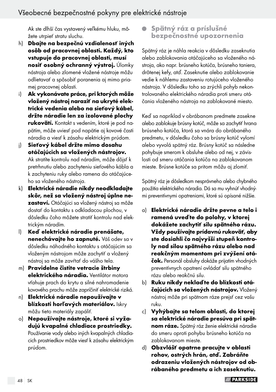 Spätný ráz a príslušné bezpečnostné upozornenia | Parkside PFBS 160 A1 User Manual | Page 48 / 68
