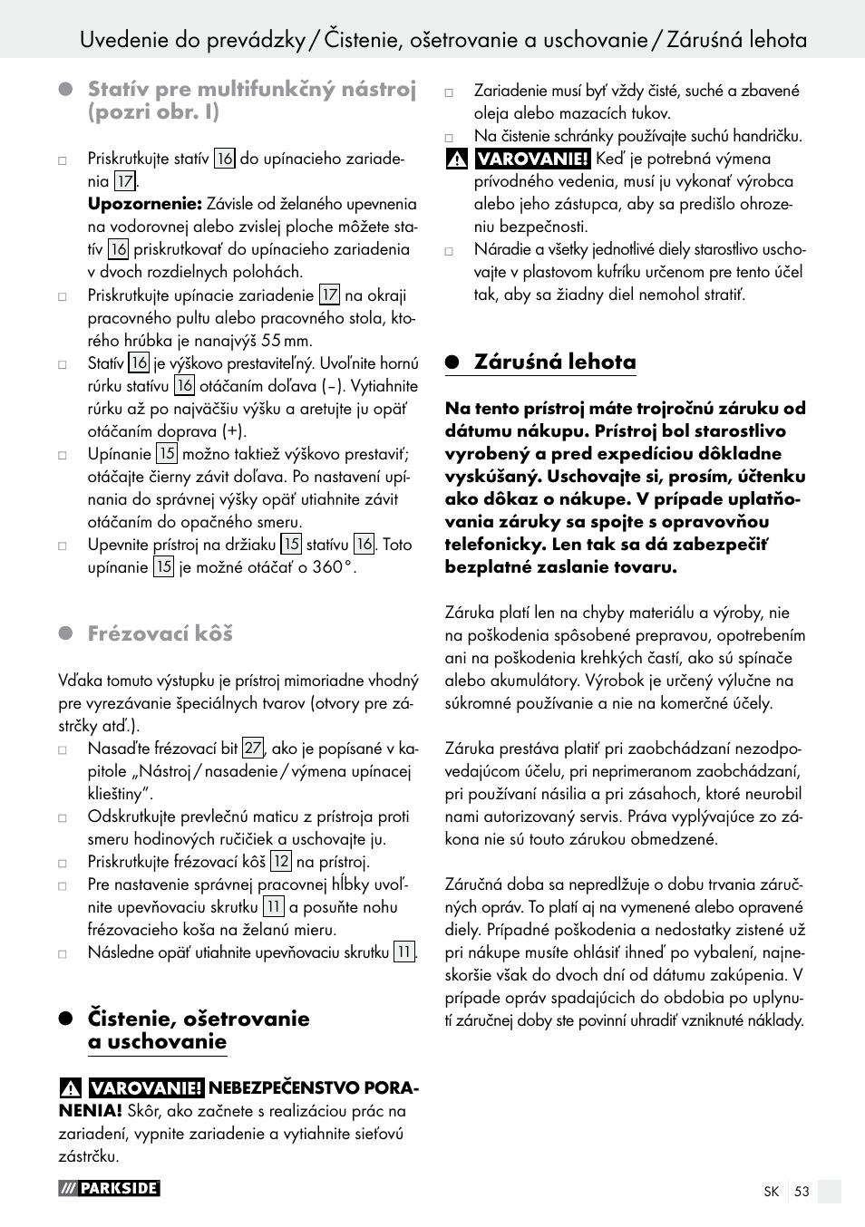 Statív pre multifunkčný nástroj (pozri obr. i), Frézovací kôš, Čistenie, ošetrovanie a uschovanie | Záruśná lehota | Parkside PFBS 160 A1 User Manual | Page 53 / 68