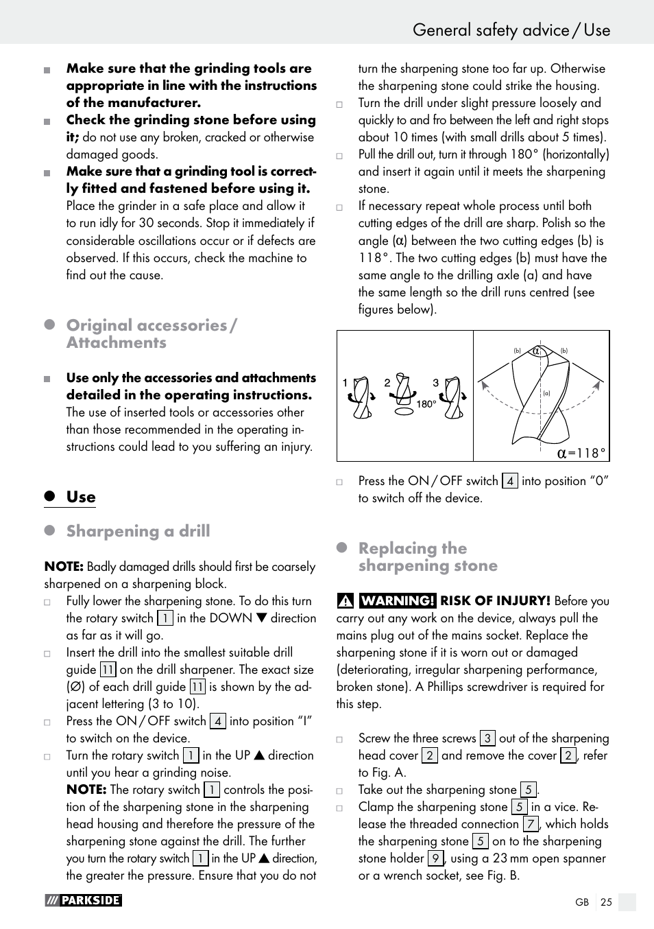 General safety advice / use general safety advice, Original accessories / attachments, Sharpening a drill | Replacing the sharpening stone | Parkside PBSG 95 B1 User Manual | Page 25 / 28