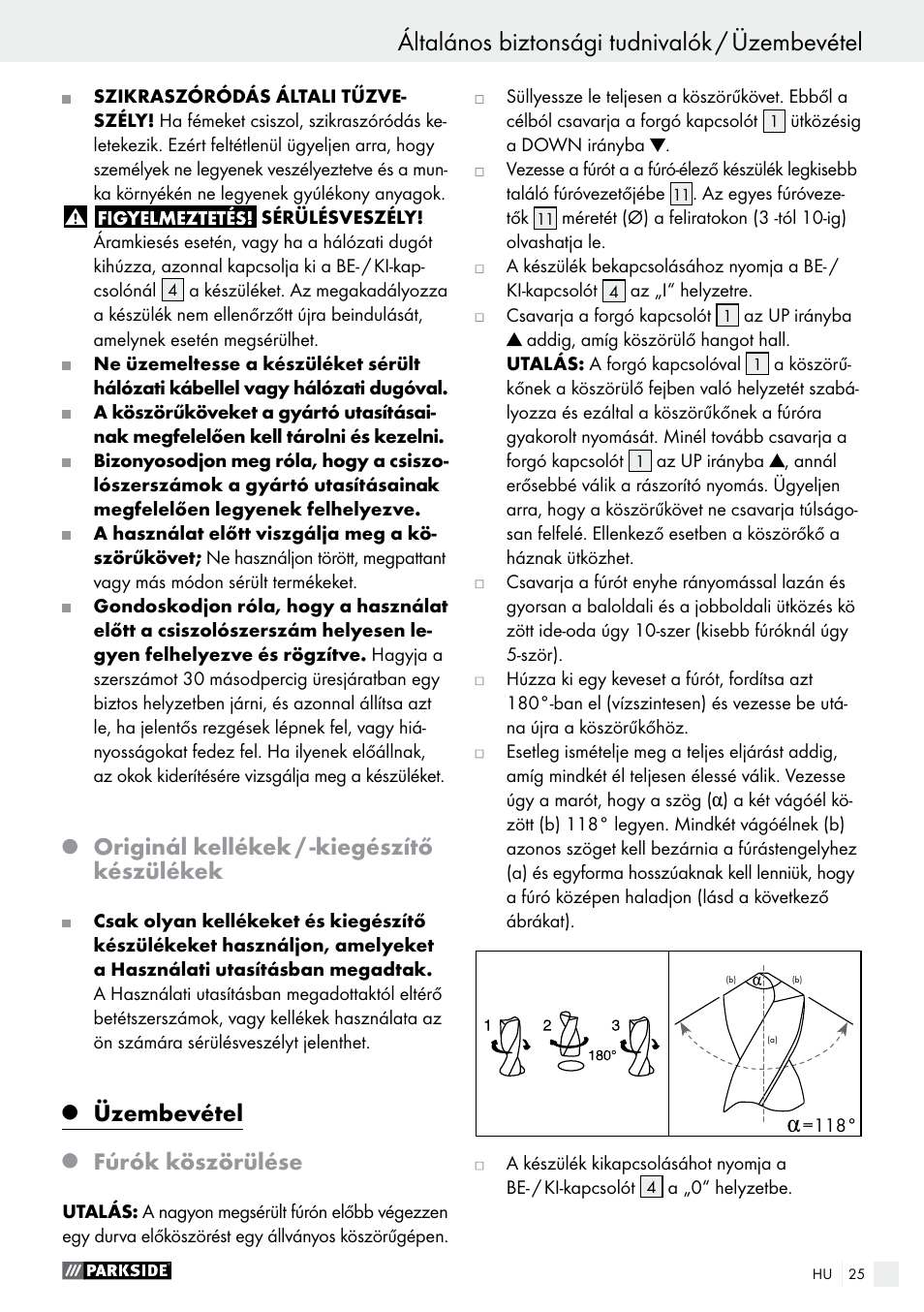 Originál kellékek / -kiegészítő készülékek, Üzembevétel, Fúrók köszörülése | Parkside PBSG 95 B1 User Manual | Page 25 / 63