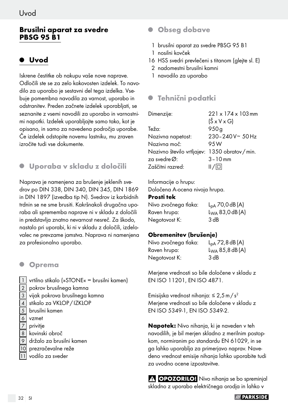 Uvod, Uvod / splošna varnostna navodila, Brusilni aparat za svedre pbsg 95 b1 | Uporaba v skladu z določili, Oprema, Obseg dobave, Tehnični podatki | Parkside PBSG 95 B1 User Manual | Page 32 / 63