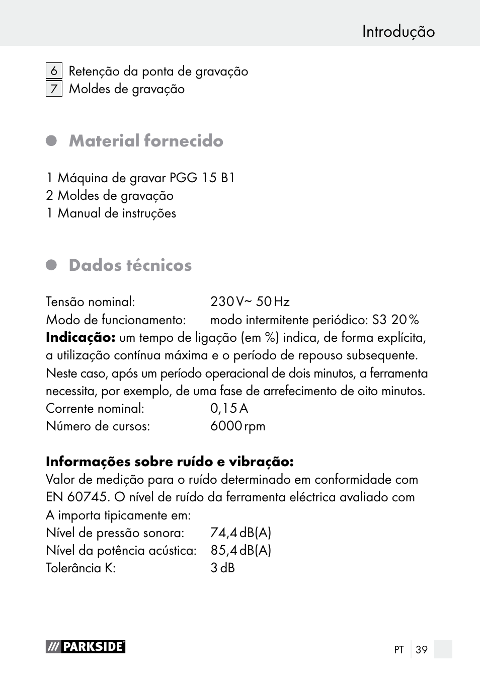 Introdução, Material fornecido, Dados técnicos | Parkside PGG 15 B1 User Manual | Page 39 / 83