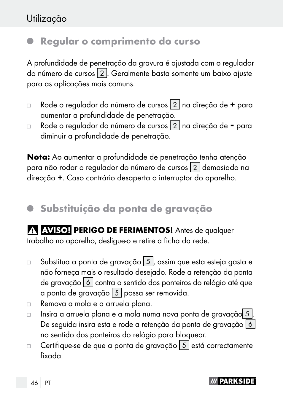 Utilização / limpeza / assistência utilização, Regular o comprimento do curso, Substituição da ponta de gravação | Parkside PGG 15 B1 User Manual | Page 46 / 83