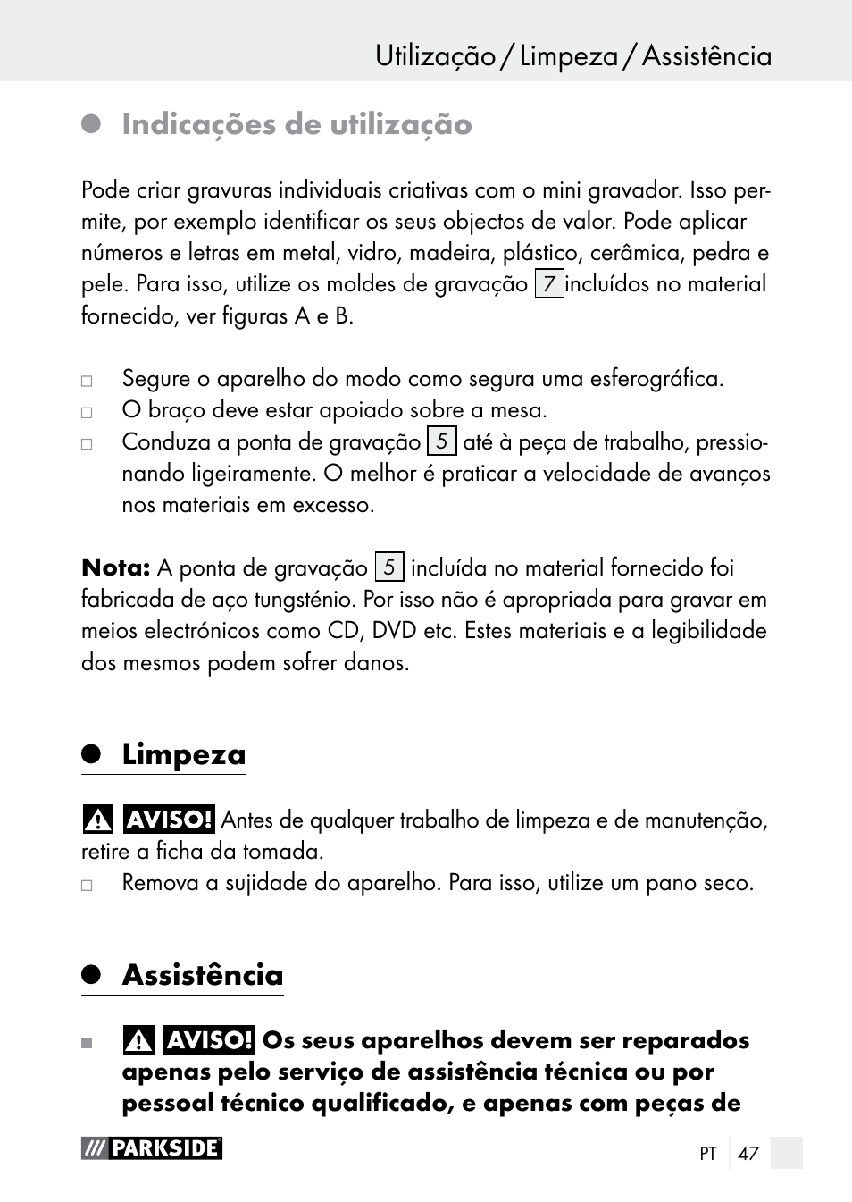 Utilização / limpeza / assistência utilização, Indicações de utilização, Limpeza | Assistência | Parkside PGG 15 B1 User Manual | Page 47 / 83