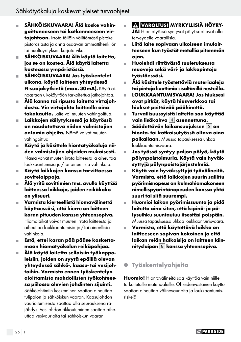 Sähkötyökaluja koskevat yleiset turvaohjeet, Työskentelyohjeita | Parkside PWS 125 A1 User Manual | Page 26 / 108